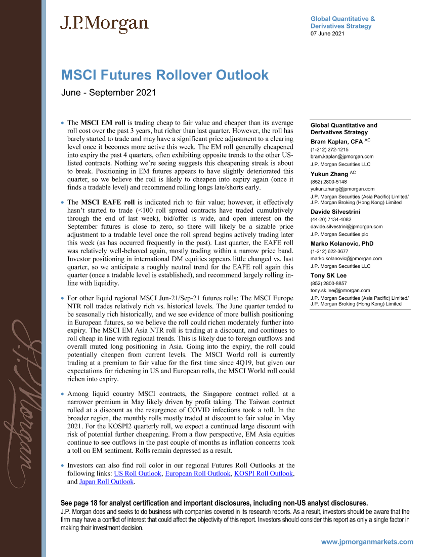 J.P. 摩根-全球量化策略：MSCI期货展期展望（2021年6-9月）-2021.6.7-22页J.P. 摩根-全球量化策略：MSCI期货展期展望（2021年6-9月）-2021.6.7-22页_1.png